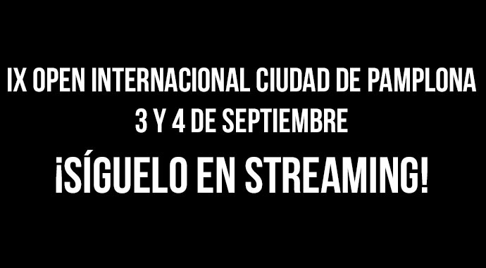 Sigue el Open Internacional de Pamplona en streaming